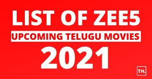 ⛳ Zee5 upcoming telugu movies 2022 - Updated List