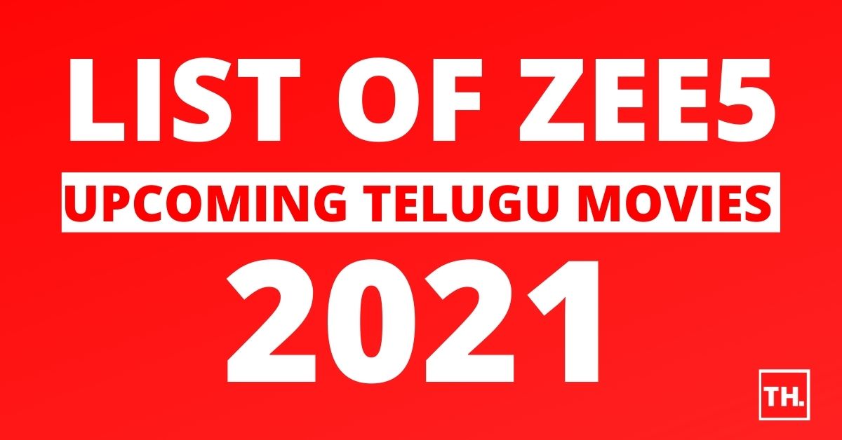 ZEE5 Upcoming Telugu Movies 2022 Read more at www.TollywoodBuzz.com: https://www.tollywoodbuzz.com/zee5-upcoming-telugu-movies/
